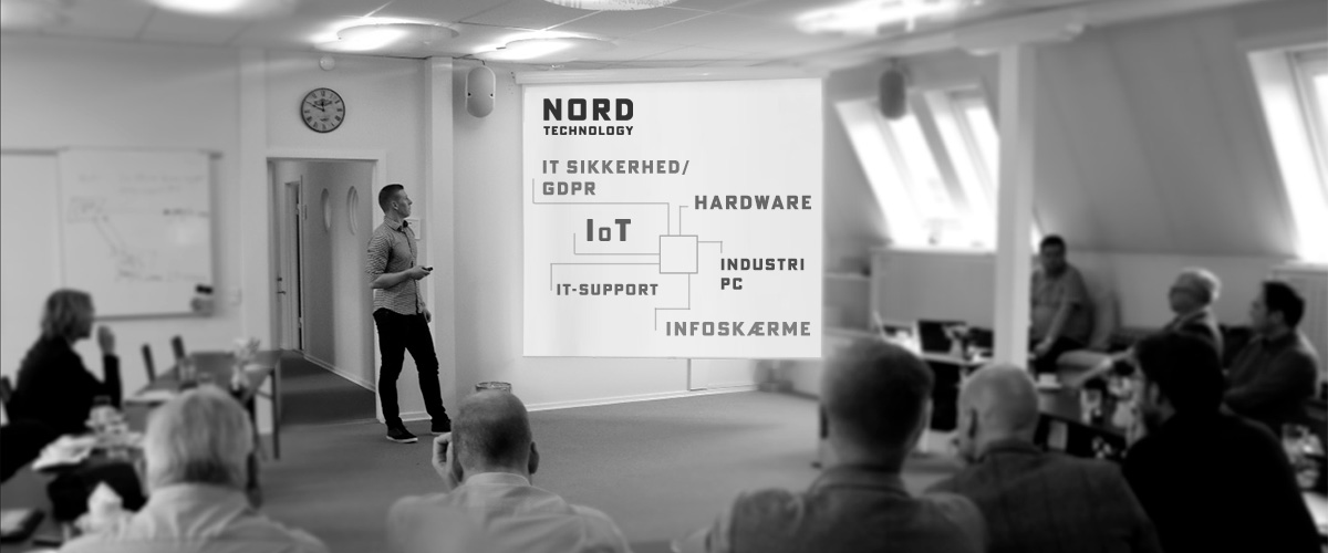 Nord Technology arbejder med sikkerhedscertificering, GDPR og sikring af IT-systemer og kundetilpassede løsninger som tager afsæt igital Signage og IoT-løsninger